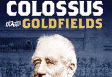 Colossus of the Goldfields launch this Sunday Colossus of the Goldfields will be launched on August 30.